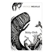 Moby-Dick or the Whale,And an Extract From Narrative of the Most Extraordinary and Distressing Shipwreck of the Whale-Ship 