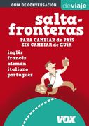 Saltafronteras (Vox - Guías de Conversación. Vox de Viaje)