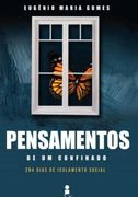 Pensamentos De Um Confinado (in Portuguese)