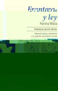 Frontera y Ley: Migración Mundial, Capitalismo y el Auge del Nacionalismo Racista: 26 (Ciclogenesis)