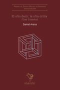 El Otro Decir, la Otra Orilla (Xiv Premio Miguel de Unamuno)