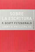 Sobre la Escritura: Francis Scott Fitzgerald