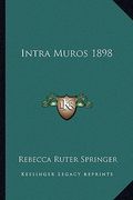 intra muros 1898 (en Inglés)