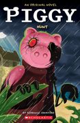 Piggy: Hunt: An afk Novel (en Inglés)