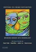 Sisters in Crime Revisited: Bringing Gender Into Criminology (en Inglés)