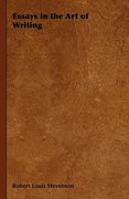 essays in the art of writing (en Inglés)