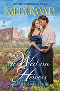 To wed an Heiress: An all for Love Novel (en Inglés)
