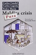 Puta Crisis (in Spanish)