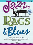 jazz, rags & blues, book 2: 8 original pieces for the early intermediate to intermediate pianist [with cd (audio)] (en Inglés)