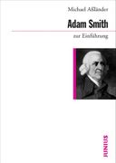Adam Smith zur Einführung (in German)