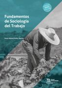 Fundamentos de Sociología del Trabajo