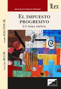 Impuesto progresivo. Un tema dificil