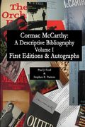 Cormac McCarthy: A Descriptive Bibliography, Vol I (en Inglés)