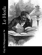 Le Horla (en Francés)