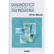 Diagnostico Diferencial em Pediatria (em Portuguese do Brasil) (en Portugués)