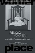 full circles: geographies of women over the life course (en Inglés)