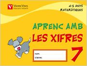 Aprenc Amb Les Xifres Q7 (4-5 Anys) (en Catalán)