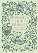Mi Pequeña Biblioteca de Hadas: Un Mundo Magico de Libros en Miniatura