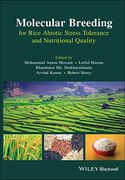 Molecular Breeding for Rice Abiotic Stress Tolerance and Nutritional Quality 