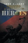 Of Cowards and Heroes