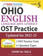 Ohio State Test Prep: Grade 5 English Language Arts Literacy (ELA) Practice Workbook and Full-length Online Assessments: OST Study Guide (en Inglés)