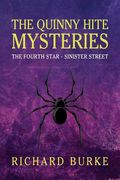 The Quinny Hite Mysteries: The Fourth Star / Sinister Street (en Inglés)