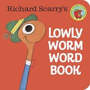 Richard Scarry's Lowly Worm Word Book (a Chunky Book(R)) (en Inglés)