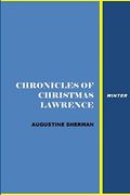 Chronicle of Christmas Lawrnce - Winter (en Inglés)