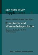 Rezeptions- und Wissenschaftsgeschichte: Register zu den Bänden 13 - 15/3 des Neuen Pauly (Neuer Pauly Supplemente) (in German)