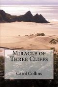 Miracle of Three Cliffs
