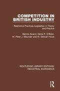 Competition in British Industry: Restrictive Practices Legislation in Theory and Practice (en Inglés)