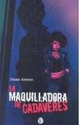 La Maquilladora de Cadáveres (in Spanish)