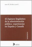 Regimen Ling? Istico de la Administracion Publica
