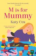 M Is for Mummy (en Inglés)