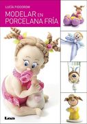 Modelar en porcela fría (Spanish Edition)