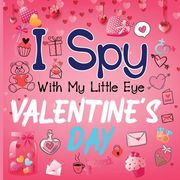 I Spy With My Little Eye Valentine's Day: A Cute Activity Book for Toddlers and Preschoolers To Learn The Alphabet A-Z Perfect Gift for 2-5 Year Olds (en Inglés)