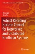 Robust Receding Horizon Control for Networked and Distributed Nonlinear Systems (en Inglés)