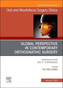 Global Perspective in Contemporary Orthognathic Surgery, an Issue of Oral and Maxillofacial Surgery Clinics of North America (Volume 35-1) (The Clinics: Dentistry, Volume 35-1) (en Inglés)