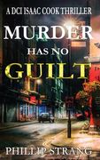 Murder has no Guilt (en Inglés)