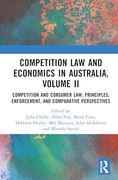 Competition law and Economics in Australia, Volume ii (en Inglés)