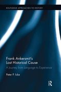 frank ankersmit`s lost historical cause (en Inglés)