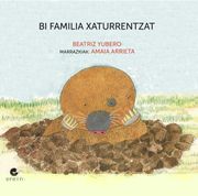 Bi Familia Xaturrentzat: 1 (Xatur Satorra) (en Euskera)