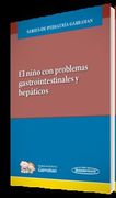 El Niño con Problemas Gastrointestinales y Hepáticos: Series de Pediatría Garrahan