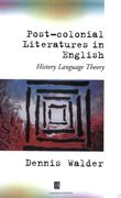 post-colonial literatures in english: trade, colonialism, dependence and development (en Inglés)