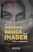 La Gramatica Basica de la Imagen