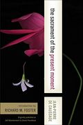 the sacrament of the present moment (en Inglés)