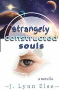 Strangely Constructed Souls (en Inglés)