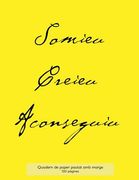 Quadern de paper pautat amb marge, 120 pàgines: Quadern de coberta groga, quadern de paper pautat amb marge, perfectament enquadernat, idoni per escri (en Catalá)