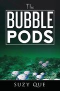The Bubble Pods (en Inglés)