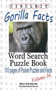Circle It, Gorilla Facts, Word Search, Puzzle Book (en Inglés)